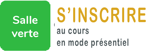 S'inscrire en mode présentiel - salle verte